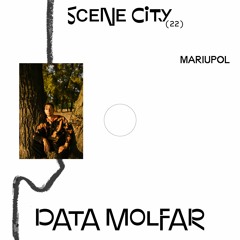 Scene city podcast 22 — Data Molfar
