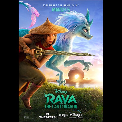 The Hit House - Trailerization Of "Lead The Way" (Disney's "Raya and the Last Dragon" Trailer)