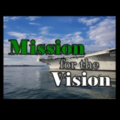 Mission for the Vision