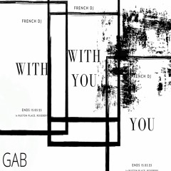 GAB - WITH YOU-