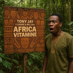 ° AFRICA VITAMINE💊  EP