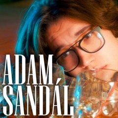Adam Sandál - Stay12 & Ian Mortuus