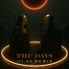 ill.45 - THE DAYS REMIX [FREE DOWNLOAD - CLICK BUY]