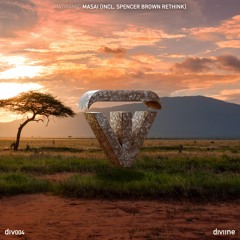 MATIRAMIC - Masai (Spencer Brown Rethink) [diviine 004]