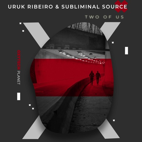 Uruk Ribeiro & Subliminal Source - Thats The Way We Do It (Original Mix)