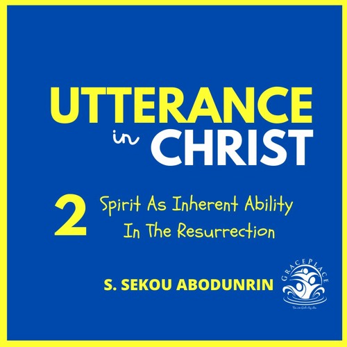 Spirit As Inherent Ability In the Resurrection (SA210301)