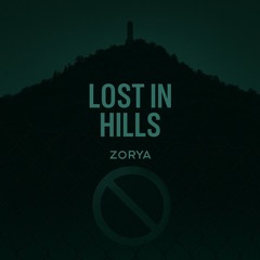 Lost in Hills – Denied but Undeterred