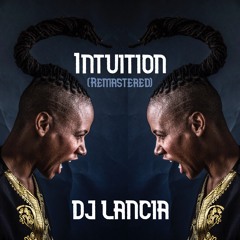 Intuition (2024 Remastered Version) [feat. Meryahcology]