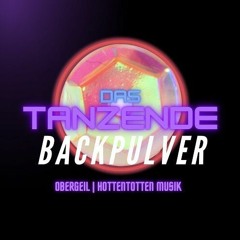 DasTanzendeBackpulver-Hottentotten Musik Vol. 1