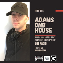 ADAMS DnB HOUSE SG1 RADIO 08/01/2025