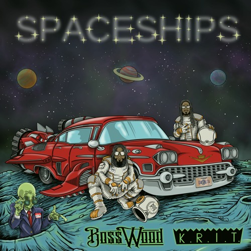 Spaceships ft. Big K.R.I.T.