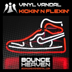 Vinyl Vandal - Kickin' n Flexin' [sample] Release date 24th Feb 2023