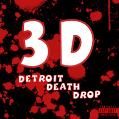 DEATH PLUS & MR SISCO - DETROIT DEATH DROP PROD MR SISCO