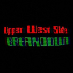 Upper West Side Breakdown