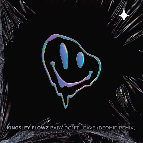 Kingsley Flowz - Baby Don't Leave (Deomid Remix)