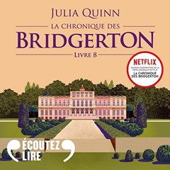 Livre Audio Gratuit 🎧 : Gregory - La Chronique Des Bridgerton 8, De Julia Quinn