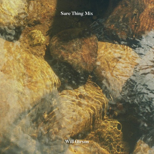 Sure Thing Mix 096: Will Oirson