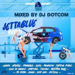 JETTABLUE RIDDIM MIX (DJ DOTCOM)