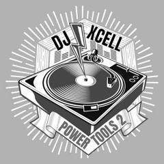 POWERTOOLS 90$ FLASHBACK  VOL. 2 - DJ XCELL