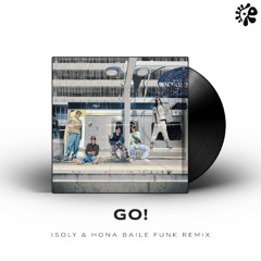 CORTIS - GO! (isoly & HONA Baile Funk EDIT / Remix)