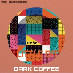 Puri x Jhorrmountain xAdje - Coño (DARK COFFEE Remix Tech House)