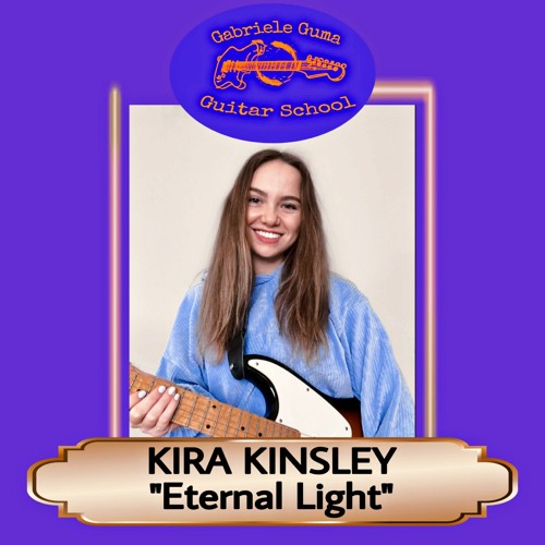 Eternal Light_Kira Kinsley_GGGS.mp3