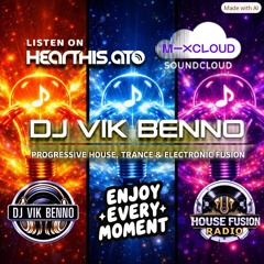 DJ Vik Benno Progressive House, Trance & Electronic Fusion