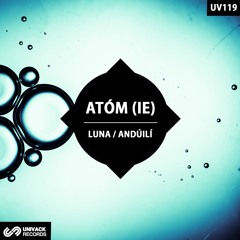 Atóm (IE) - Andúilí (Original Mix)