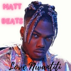 Matt Beats - Love Nwantiti Remix (Ckay)