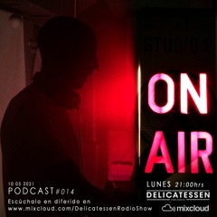 Programa 14 Delicatessen Radio Manchuela 107.0 Fm