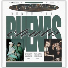 Buenas X Chulo (Rubendba Mashup) [FREE DOWNLOAD]