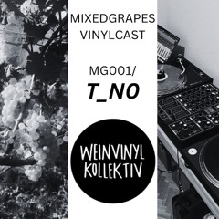 MG001 with T_NO (Weinvinylkollektiv)