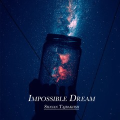 IMPOSSIBLE DREAM