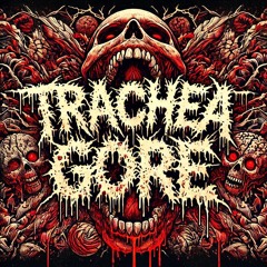 TRACHEA GORE