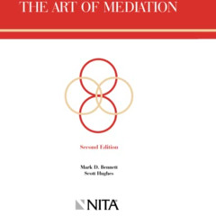 [Download] EPUB 📔 The Art of Mediation: Second Edition (NITA) by  Bennett [PDF EBOOK
