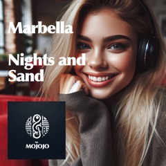 Marbella Nights And Sands