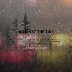 Against the Tide