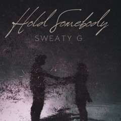 Hold Somebody