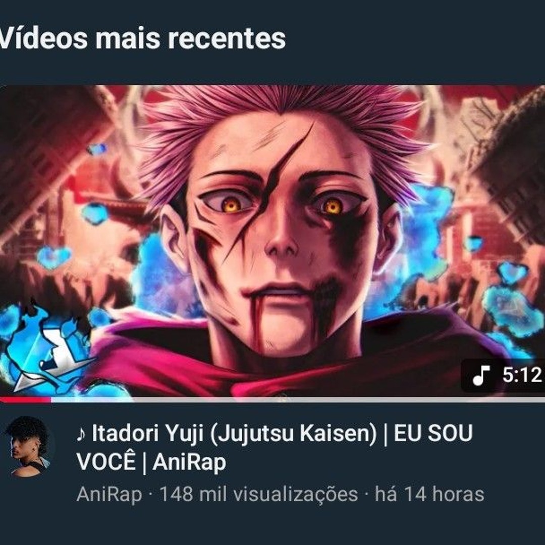 Stream Itadori Yuji Jujutsu Kaisen Eu Sou Você Anirap M4a 128k