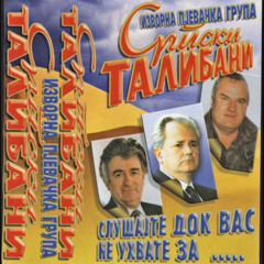 Srpski Talibani - Onaj Sjeb'o Što Je Treb'o - (1999)