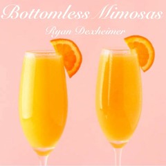 Bottomless Mimosas (Sunday Funday Mix)