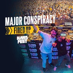 Major Conspiracy Fired Up | Full Set | HARDFEST 2024
