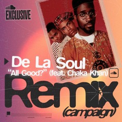 De La Soul Remix (Campaign Exclusive Version)