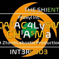 Cataclysm Chiasma (Proxyl interlude)