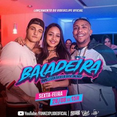 MC Luan Da BS E DJ Davi Kneip - Baladeira