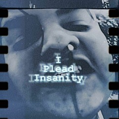 Tu Sicka The Rising Son - I Plead Insanity | Wishful Thinking