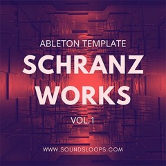 Schranz Works Vol 1 Ableton Live 11 Template