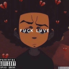 Fuck Luve (prod. Memory)