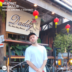 Headset with Skillis - 23 June 2025