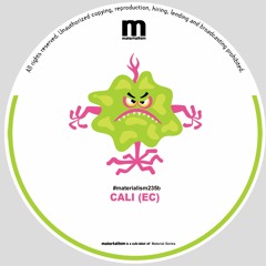 Cali (EC) - Crecendo (MATERIALISM235B)